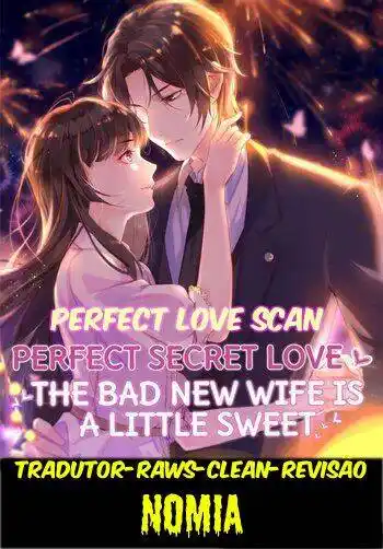 Perfect Secret Love: The Bad New Wife is a Little Sweet 1 página 1