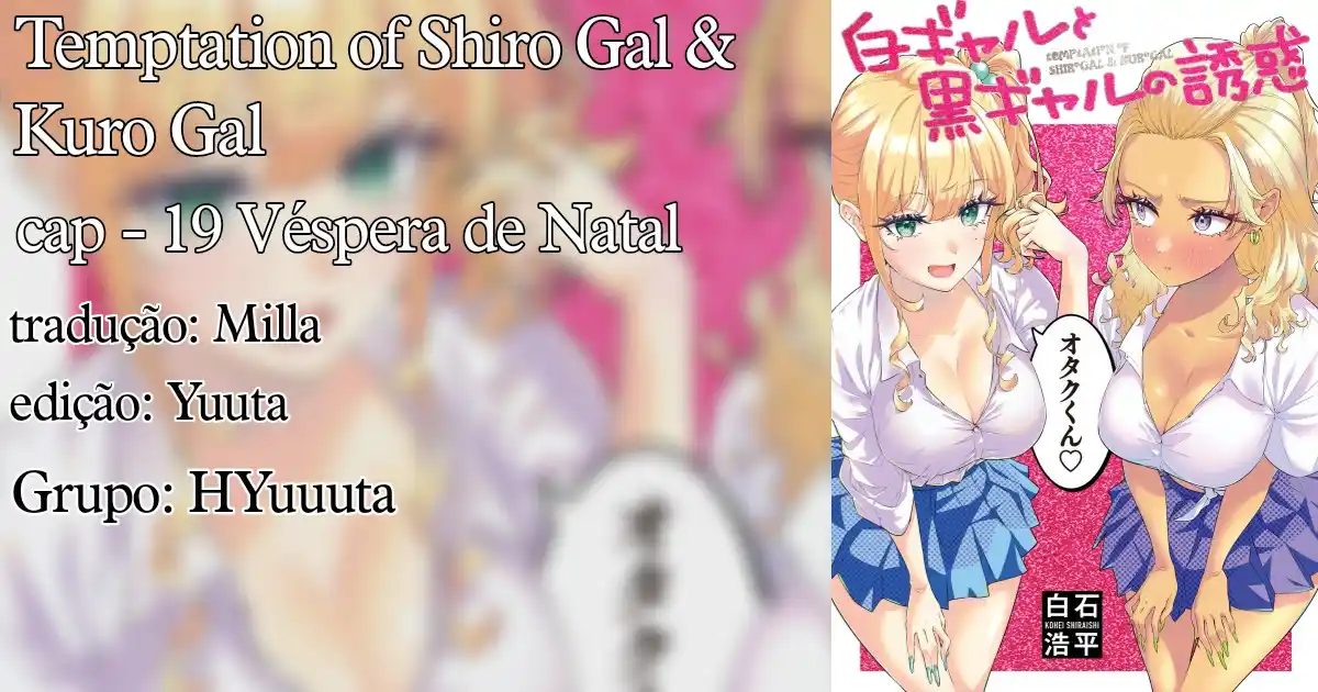 Shiro Gal to Kuro Gal no Yuuwaku - Temptation of Shiro Gal 19 página 1