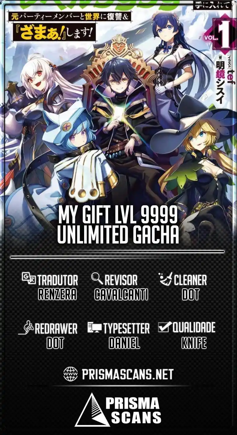 My Gift LVL 9999 Unlimited Gacha - Shinjiteita Nakama-tachi ni Dungeon Okuchi de Korosarekaketa ga Gift 71 página 1