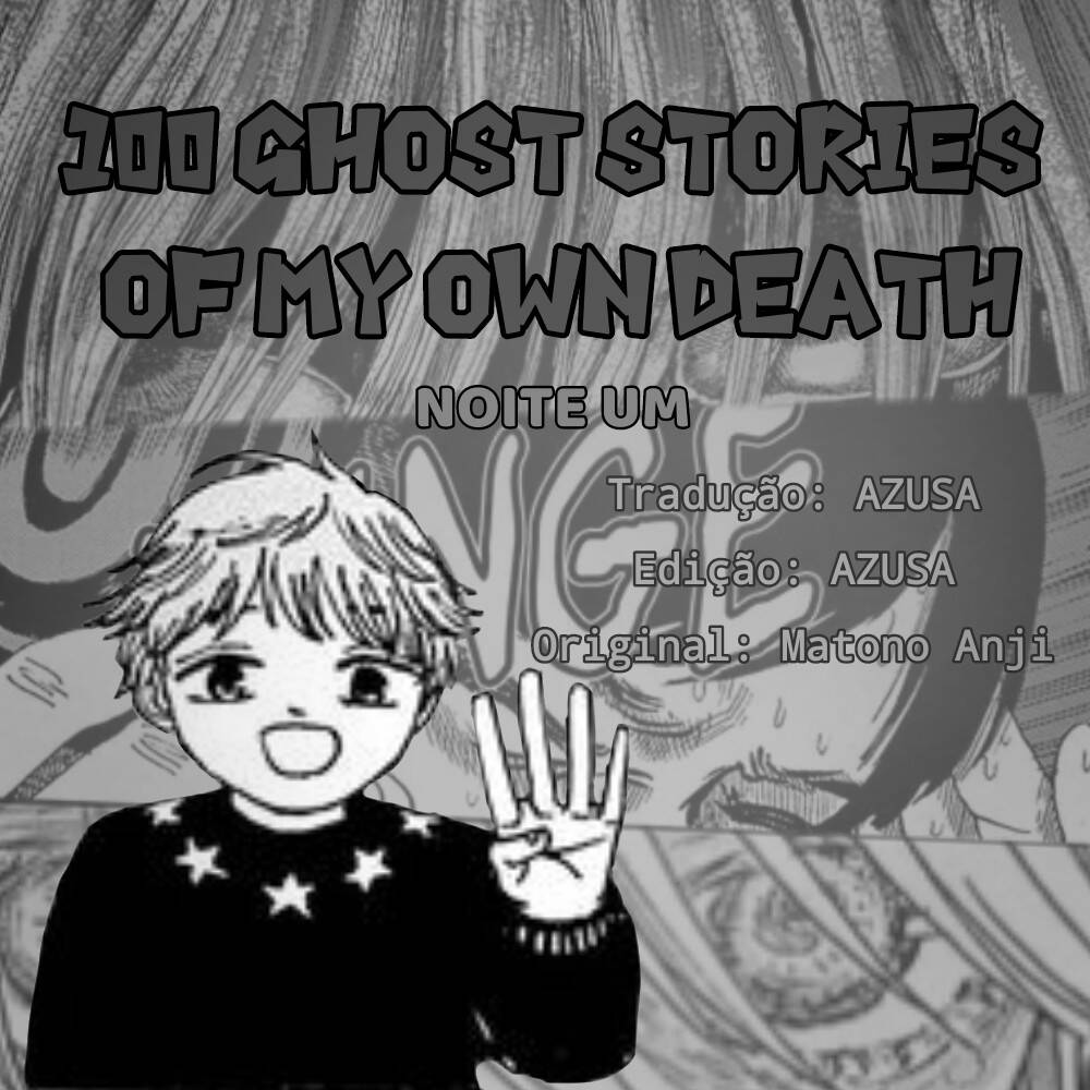 Boku ga Shinu dake no Hyakumonogatari - The Hundred Ghost Stories That Led to My Death 1 página 1