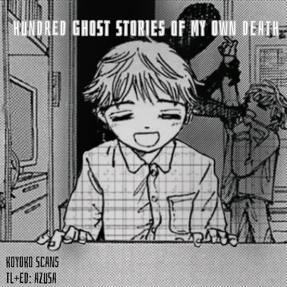 Boku ga Shinu dake no Hyakumonogatari - The Hundred Ghost Stories That Led to My Death 28 página 1