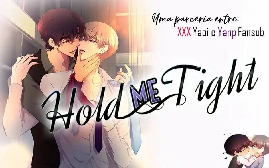 Hold Me Tight - Me Abraça Forte 155 página 1